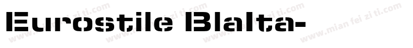 Eurostile BlaIta字体转换